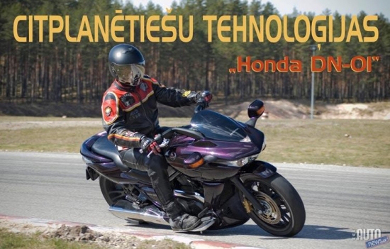 "Honda DN-01". Foto: Kaspars Bergmanis, laikraksts "AutoInfo".